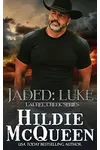 Jaded: Luke