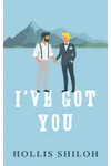 I've Got You