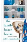 The Family Beach House