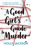 Cover of A Good Girl's Guide to Murder