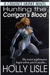 Hunting the Corrigan's Blood