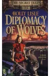 Diplomacy of Wolves
