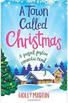 A Town Called Christmas