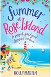 Summer at Rose Island