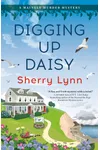 Digging Up Daisy