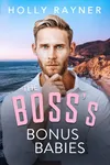 The Boss's Bonus Babies