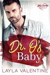 Dr. O's Baby