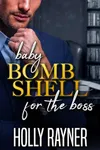 Baby Bombshell For The Boss