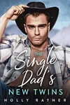 The Single Dad's New Twins
