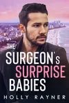 The Surgeon's Surprise Babies