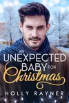 An Unexpected Baby For Christmas