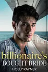 The Billionaire's Bought Bride