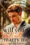 Will YouMarry Me
