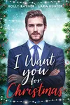 I Want You For Christmas
