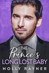 The Prince's Long Lost Baby