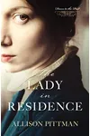 The Lady in Residence