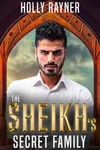 The Sheikh's Secret Family