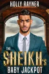 The Sheikh's Baby Jackpot