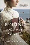 Behind Love's Wall