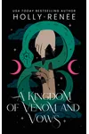 A Kingdom of Venom and Vows