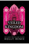 The Veiled Kingdom