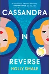Cassandra in Reverse / 	The Cassandra Complex