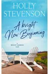 A Bright New Beginning