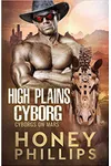 High Plains Cyborg
