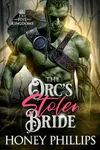 The Orc's Stolen Bride
