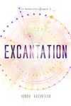Excantation