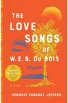 The Love Songs of W.E.B. DuBois