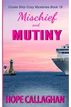 Mischief and Mutiny