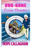 Dog-Gone Cruise Director
