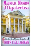 Magnolia Mansion Mysteries