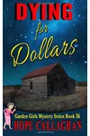 Dying for Dollars