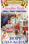 Small Town Saboteurs