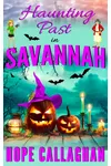 Haunting Past in Savannah