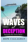 Waves of Deception