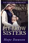 The Pit Brow Sisters