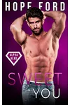 Sweet On You