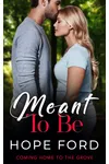 Meant To Be