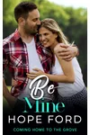 Be Mine