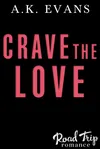 Crave the Love