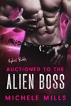 Auctioned to the Alien Boss
