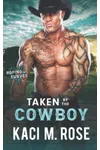 Taken By The Cowboy