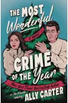 The Most Wonderful Crime of the Year