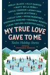 My True Love Gave to Me
