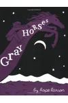Gray Horses