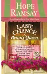 Last Chance Beauty Queen