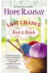 Last Chance Knit & Stitch